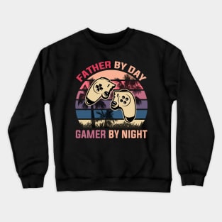 father by day gamer by night Crewneck Sweatshirt